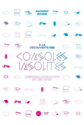 Couverture de « À la découverte des consoles insolites »