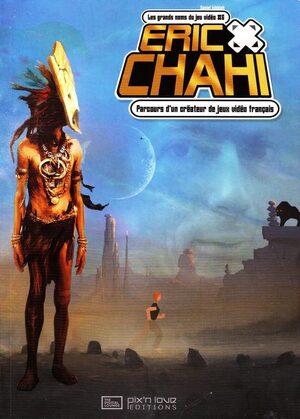 Couverture de « Éric Chahi »