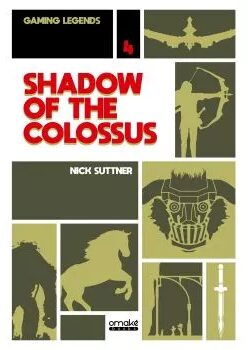 Couverture de « Gaming Legends vol.4 - Shadow of the Colossus »