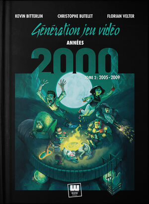 Couverture de « Génération Jeu Vidéo – Années 2000 - Tome 2 »