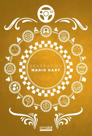 Couverture de « Génération Mario Kart »