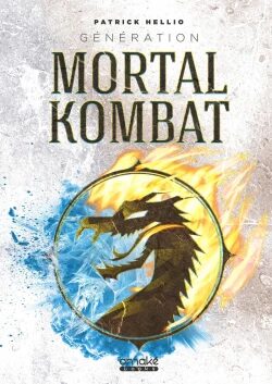 Couverture de « Génération Mortal Kombat »