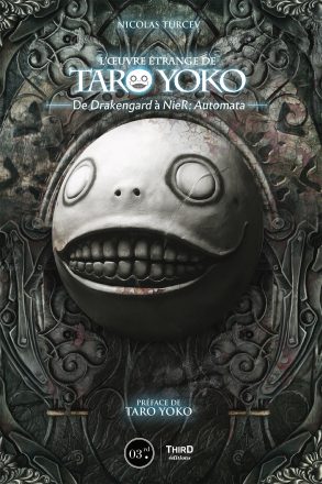 Couverture de « L’Œuvre étrange de Taro Yoko : de Drakengard à NieR : Automata »