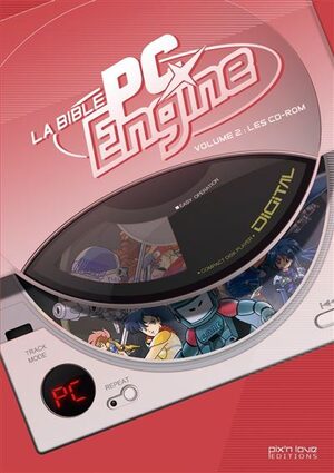 Couverture de « La bible PC Engine (volume 2) »