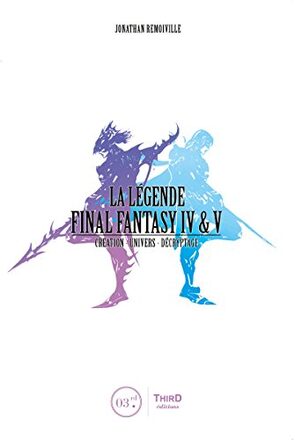 Couverture de « La légende Final Fantasy IV, V »