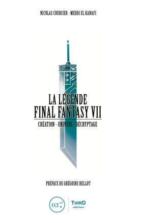 Couverture de « La Légende Final Fantasy VII »