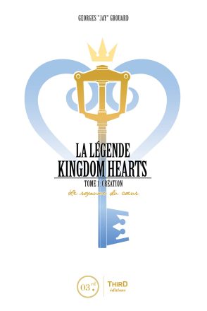 Couverture de « La Légende Kingdom Hearts - Tome 1 »