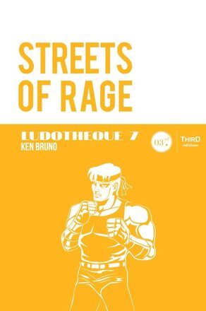 Couverture de « La ludothèque n°10 : Streets of Rage »