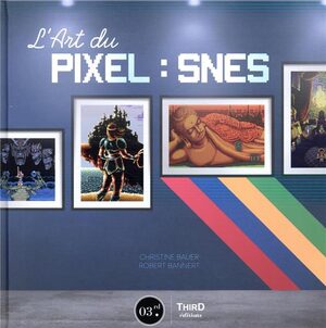 Couverture de « L’Art du Pixel : SNES »