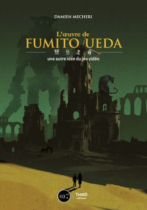 Couverture de « L'oeuvre de Fumito Ueda »