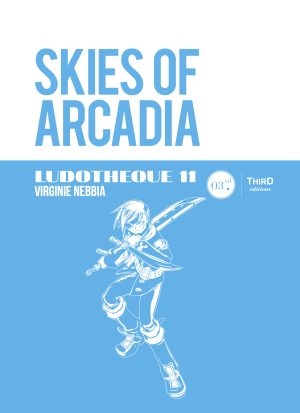 Couverture de « Ludothèque n°11 : Skies of Arcadia »