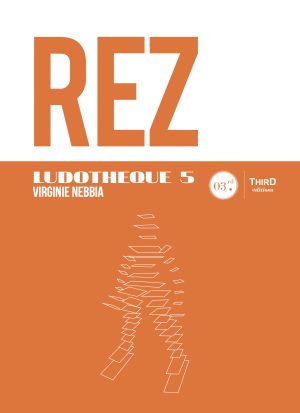 Couverture de « Ludothèque n°5 : Rez »