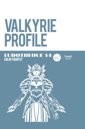 Couverture de « Ludothèque n°14 : Valkyrie Profile »