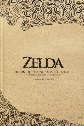 Couverture de « Zelda : chronique d’une saga légendaire (volume 2) »