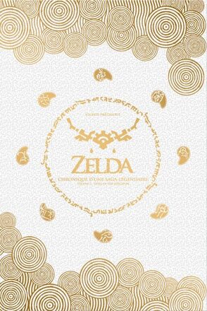 Couverture de « Zelda : chronique d’une saga légendaire (volume 3) »